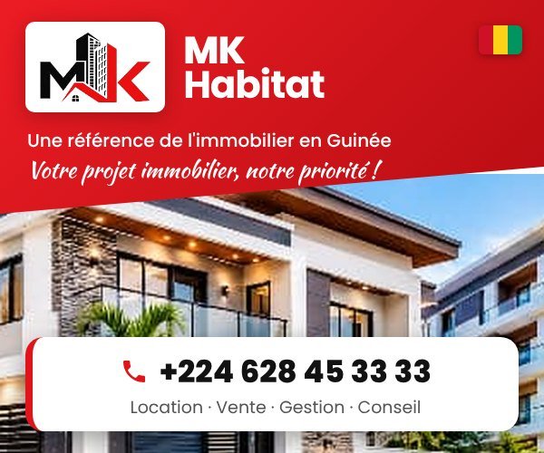 MK Habitat, agence immobilière à Conakry : location, vente, gestion de patrimoine. +224 628 45 33 33